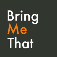 bringmethat.com